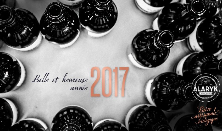 La Brasserie Alaryk vous souhaite ses meilleurs vœux pour 2017 !